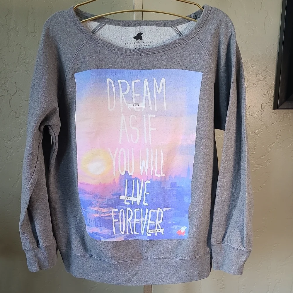 Glamour Kills Gray Crew Neck Sweatershirt Dream As If You Will Live Forever XL - Picture 1 of 10